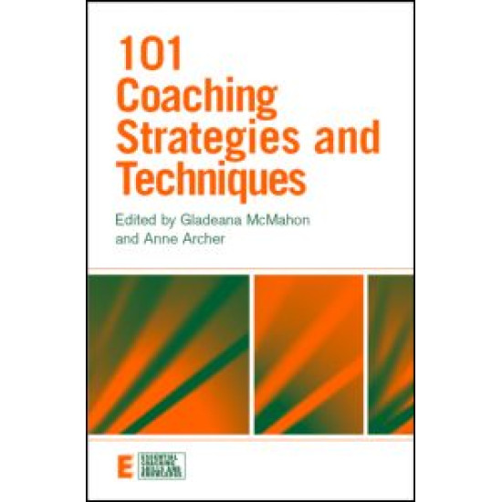 101 Coaching Strategies and Techniques 101 Coaching Strategies and Techniques