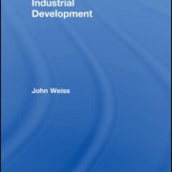 The Economics of Industrial Development The Economics of Industrial Development