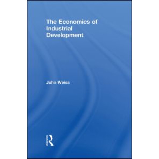 The Economics of Industrial Development