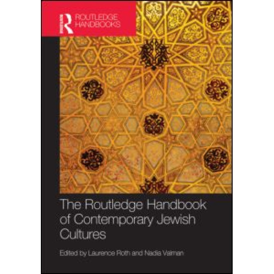 The Routledge Handbook of Contemporary Jewish Cultures