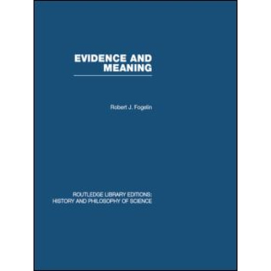 Evidence and Meaning Evidence and Meaning