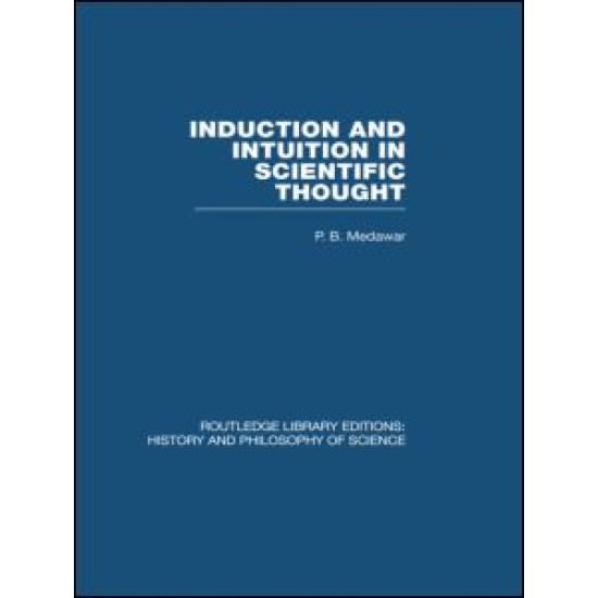 Induction and Intuition in Scientific Thought