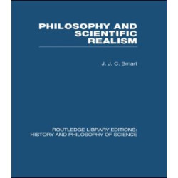 Philosophy and Scientific Realism Philosophy and Scientific Realism