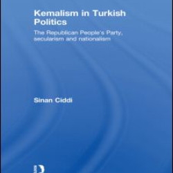 Kemalism in Turkish Politics Kemalism in Turkish Politics