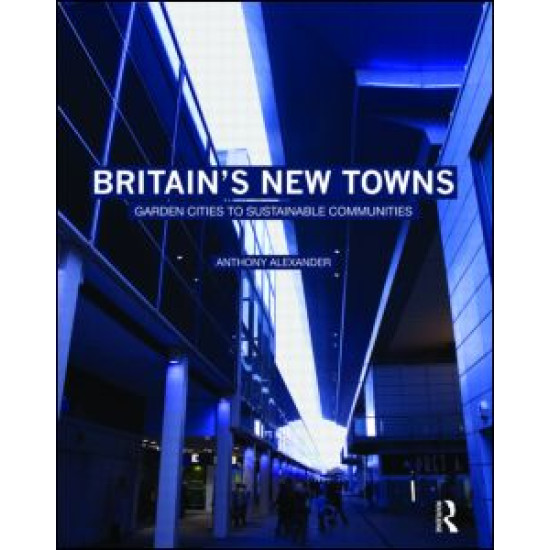 Britain's New Towns Britain's New Towns