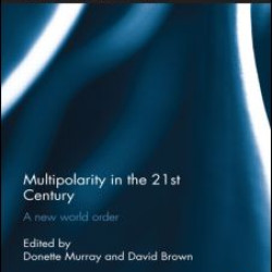 Multipolarity in the 21st Century