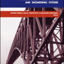 Safety, Reliability and Risk of Structures, Infrastructures and Engineering Systems Safety, Reliability and Risk of Structures, Infrastructures and Engineering Systems
