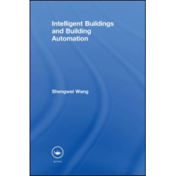 Intelligent Buildings and Building Automation