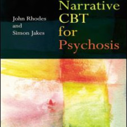 Narrative CBT for Psychosis