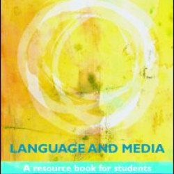 Language and Media Language and Media