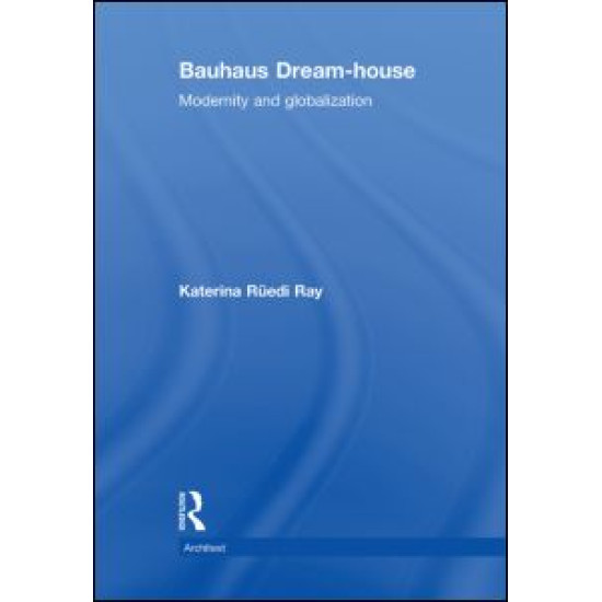 Bauhaus Dream-house