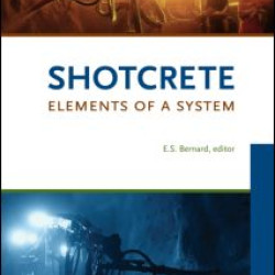 Shotcrete: Elements of a System Shotcrete: Elements of a System