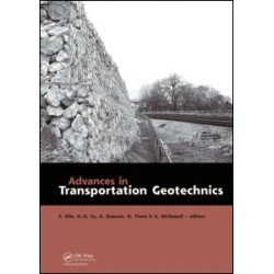 Advances in Transportation Geotechnics Advances in Transportation Geotechnics