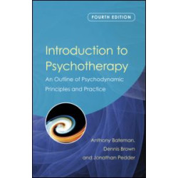 Introduction to Psychotherapy Introduction to Psychotherapy