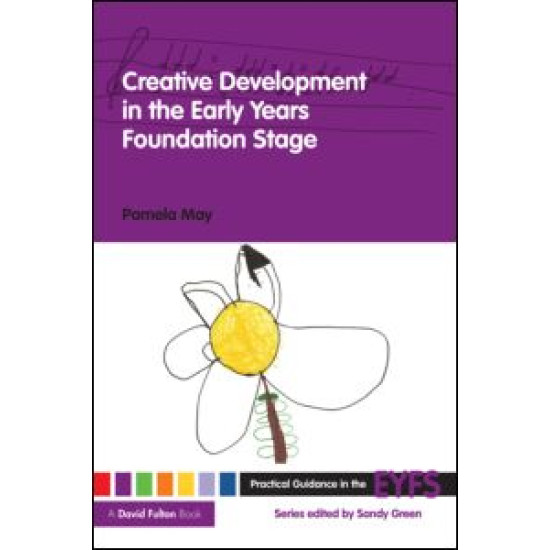 Creative Development in the Early Years Foundation Stage