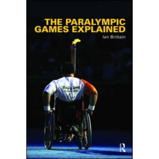 The Paralympic Games Explained The Paralympic Games Explained