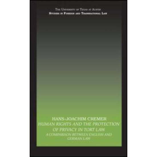 Human Rights and the Protection of Privacy in Tort Law