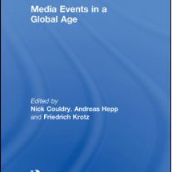 Media Events in a Global Age Media Events in a Global Age