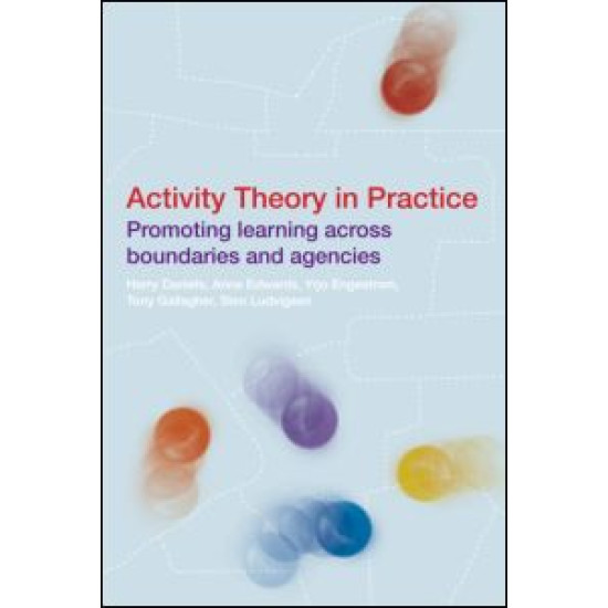 Activity Theory in Practice