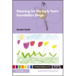 Planning for the Early Years Foundation Stage Planning for the Early Years Foundation Stage
