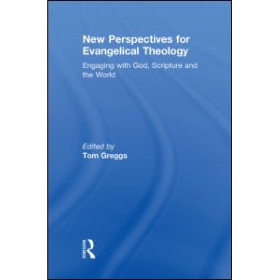 New Perspectives for Evangelical Theology