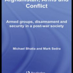 Afghanistan, Arms and Conflict