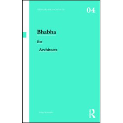 Bhabha for Architects Bhabha for Architects