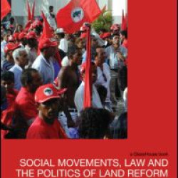 Social Movements, Law and the Politics of Land Reform