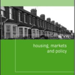 Housing, Markets and Policy Housing, Markets and Policy