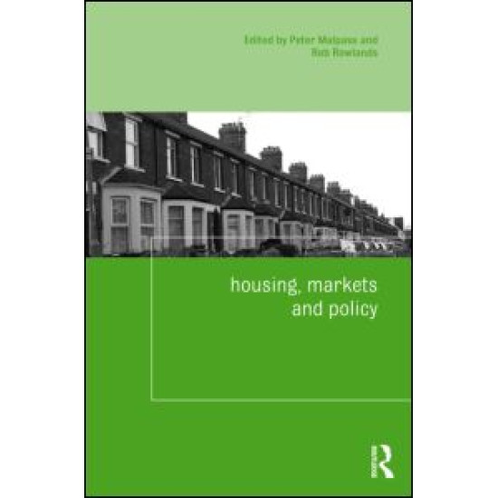 Housing, Markets and Policy