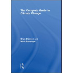 The Complete Guide to Climate Change