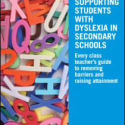 Supporting Students with Dyslexia in Secondary Schools