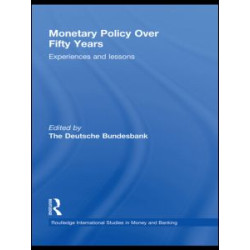 Monetary Policy Over Fifty Years Monetary Policy Over Fifty Years