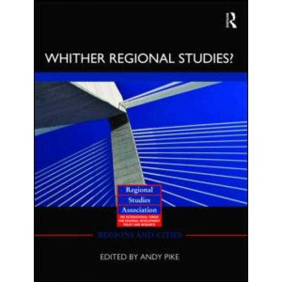 'Whither regional studies?' 'Whither regional studies?'