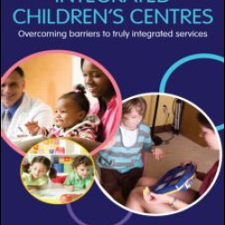 Integrated Children's Centres