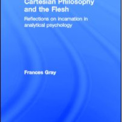 Cartesian Philosophy and the Flesh Cartesian Philosophy and the Flesh