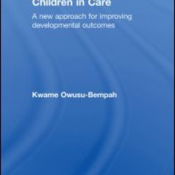 The Wellbeing of Children in Care The Wellbeing of Children in Care