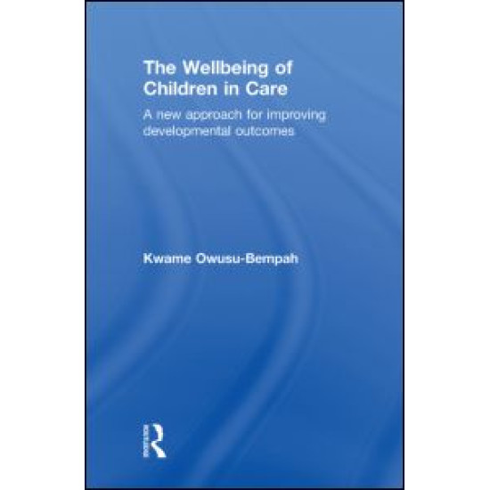 The Wellbeing of Children in Care