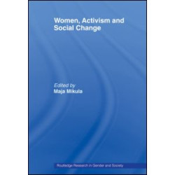 Women, Activism and Social Change