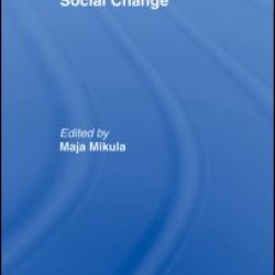 Women, Activism and Social Change Women, Activism and Social Change