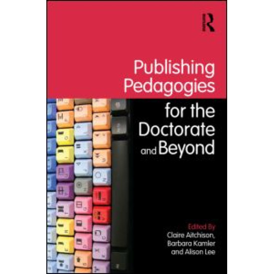 Publishing Pedagogies for the Doctorate and Beyond