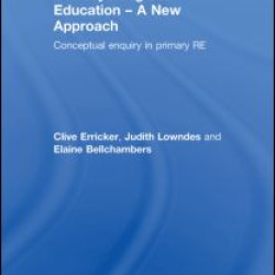 Primary Religious Education - A New Approach Primary Religious Education - A New Approach