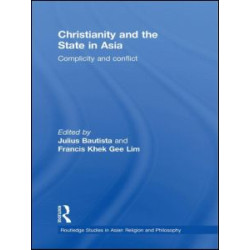 Christianity and the State in Asia Christianity and the State in Asia