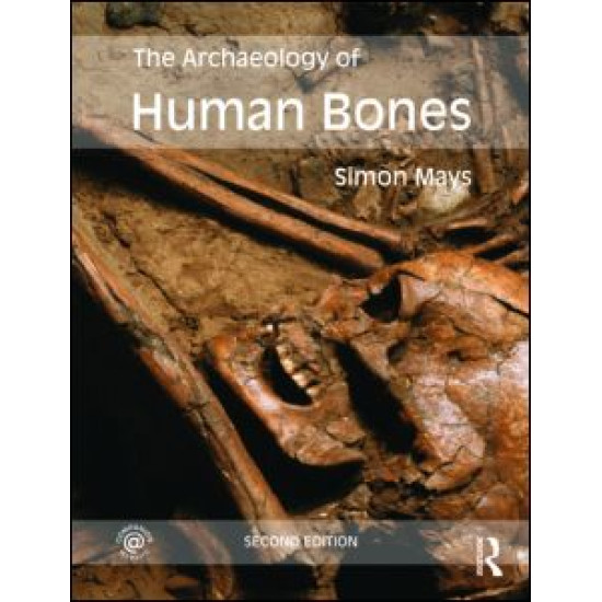 The Archaeology of Human Bones