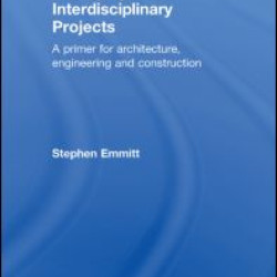 Managing Interdisciplinary Projects Managing Interdisciplinary Projects