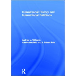 International History and International Relations International History and International Relations