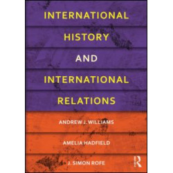International History and International Relations International History and International Relations