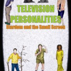 Television Personalities