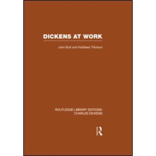 Dickens at Work (RLE Dickens) Dickens at Work (RLE Dickens)
