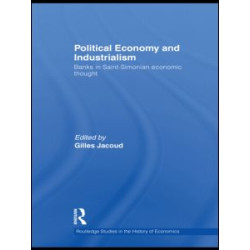 Political Economy and Industrialism